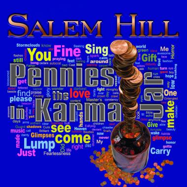 Salem Hill -  Pennies in the Karma Jar